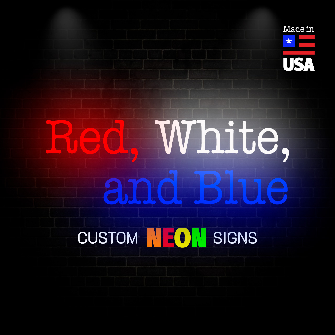 Red, White, and Blue Neon Signs